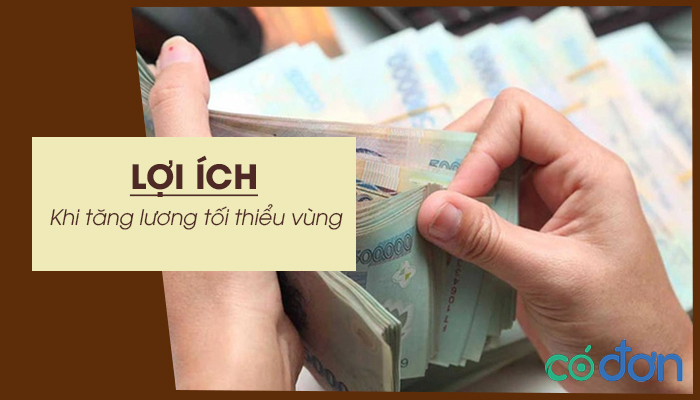 loi ich khi tang luong toi thieu vung