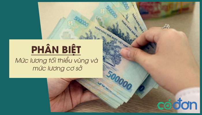 muc luong toi thieu vung va muc luong co so