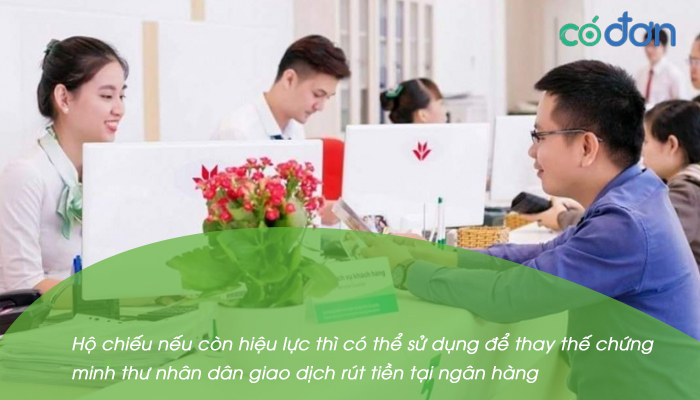 dung ho chieu rut tien ngan hang duoc khong 2