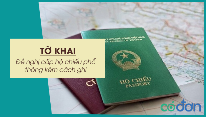 to khai de nghi cap ho chieu pho thong kem cach ghi
