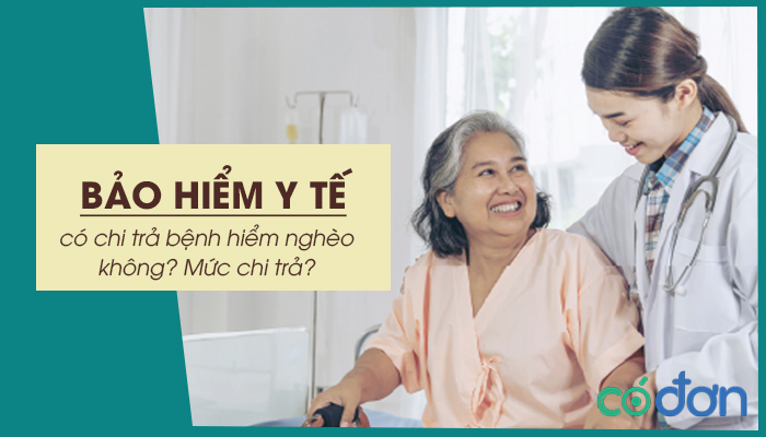 bao hiem y te co chi tra benh hiem ngheo khong muc chi tra