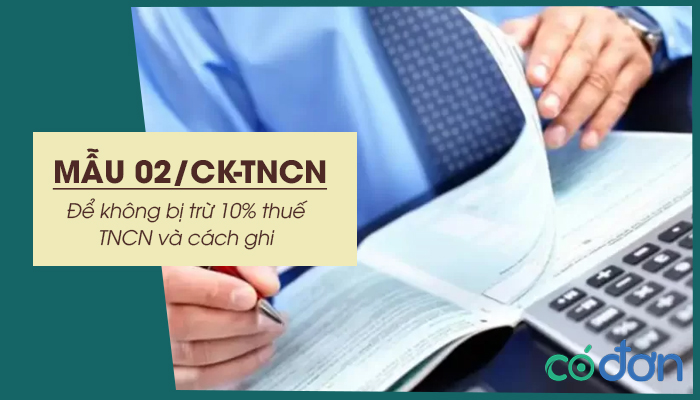 mau cam ket 02 ck tncn de khong bi tru 10 thue tncn va cach ghi
