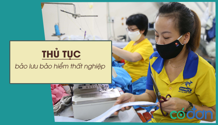 thu tuc bao luu bao hiem that nghiep