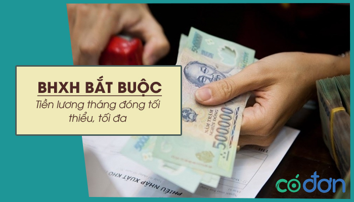 tien luong thang dong bhxh bat buoc toi thieu toi da