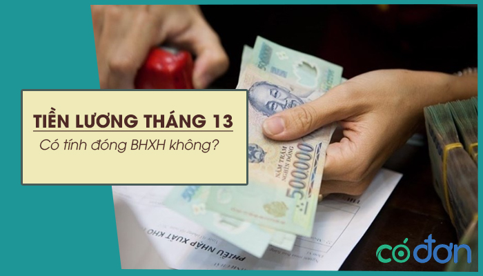 tien luong thang thu 13 co tinh dong bhxh khong