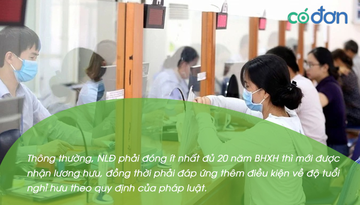 dong bao hiem bao lau thi duoc huong luong huu 2
