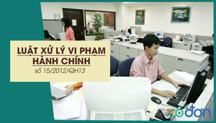 luat xu ly vi pham hanh chinh
