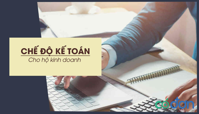 che do ke toan ho kinh doanh 2022