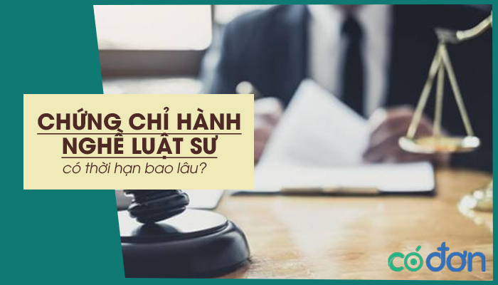chung chi hanh nghe luat su co thoi han bao lau