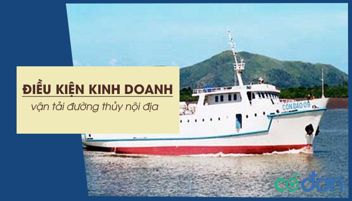 dieu kien kinh doanh van tai duong thuy