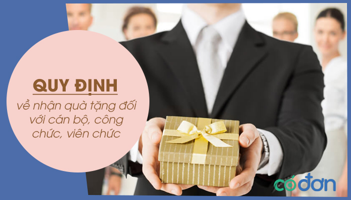 quy dinh ve nhan qua tang doi voi can bo cong chuc vien chuc