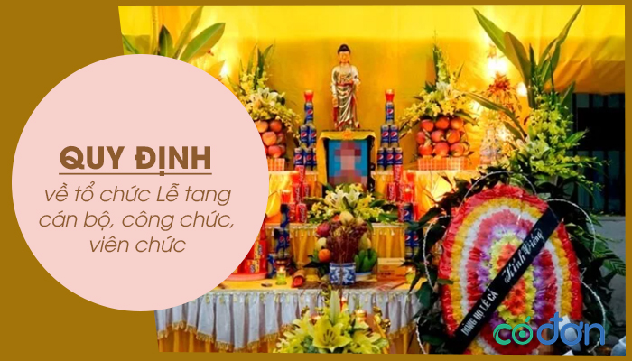 quy dinh ve to chuc le tang can bo cong chuc vien chuc