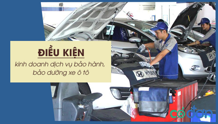 dieu kien kinh doanh dich vu bao hanh bao duong xe o to