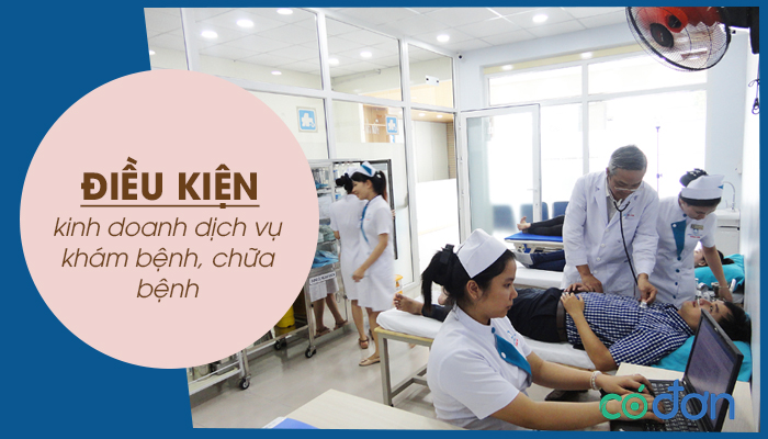 dieu kien kinh doanh dich vu kham benh chua benh