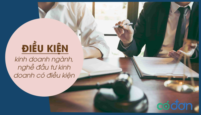 dieu kien kinh doanh nganh nghe dau tu kinh doanh co dieu kien