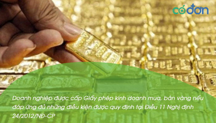 dieu kien kinh doanh vang 2