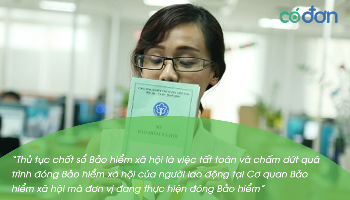 Thu tuc chot so bao hiem xa hoi 2022