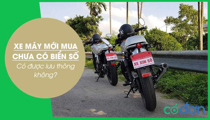 Xe may moi mua chua co bien so co duoc luu thong