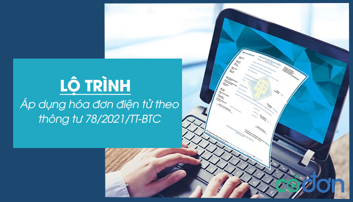 lo trinh ap dung hoa don dien tu theo thong tu 78