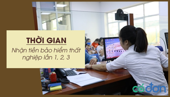 thoi gian nhan tien bao hiem that nghiep lan 1 2 3