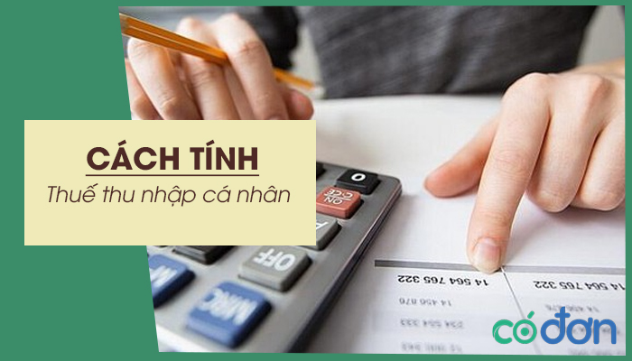cach tinh thue thu nhap ca nhan