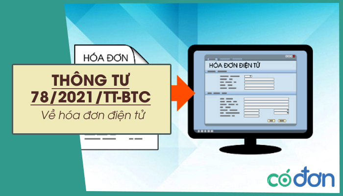 thong tu 78 2021 tt btc ve hoa don dien tu