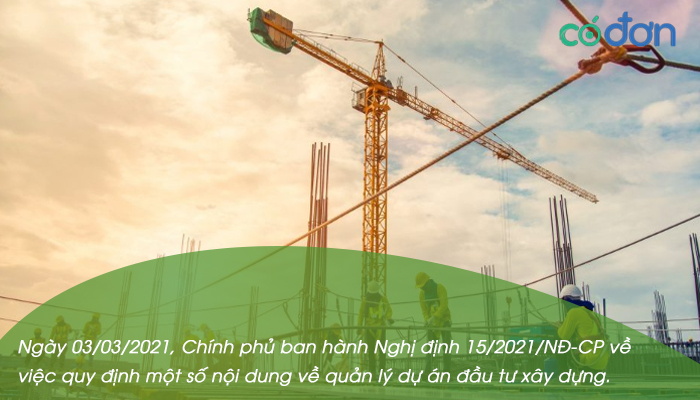 nghi dinh 15 2021 nd cp ve quan ly du an dau tu xay dung 2