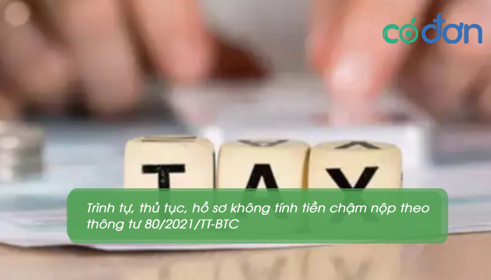 thong tu 80 2021 tt btc huong dan luat quan ly thue nd 126 2020 3