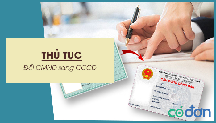 thu tuc doi cmnd sang cccd
