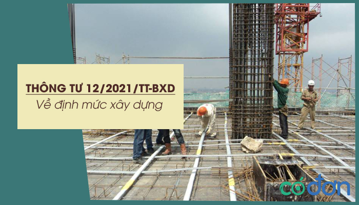 thong tu 12 2021 tt bxd ve dinh muc xay dung