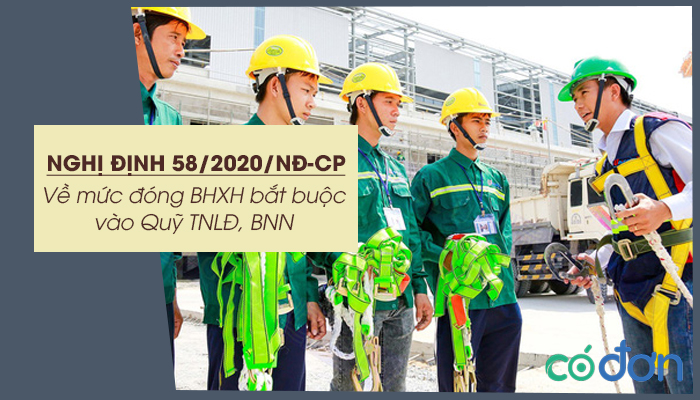 nghi dinh 58 2020 nd cp ve muc dong bhxh bat buoc vao quy tnld bnn