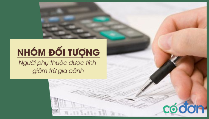 cac nhom doi tuong nguoi phu thuoc duoc tinh giam tru gia canh
