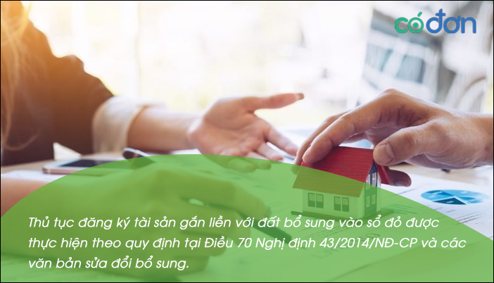 thu tuc dang ky tai san gan lien voi dat bo sung vao so do kem mau don 2