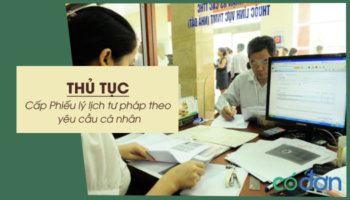 thu tuc cap phieu ly lich tu phap theo yeu cau ca nhan