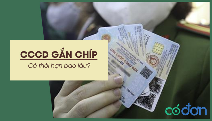 cccd gan chip co thoi han bao lau