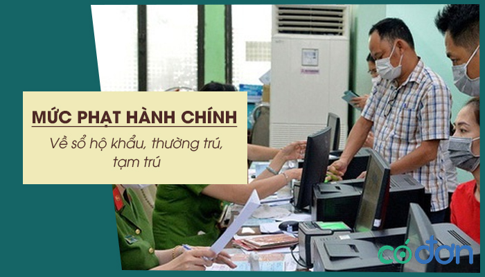 muc phat hanh chinh ve so ho khau thuong tru tam tru