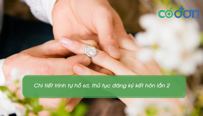 thu tuc dang ky ket hon lan 2 nhu the nao 3