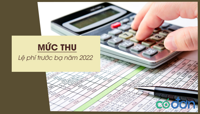 muc thu le phi truoc ba nam 2022