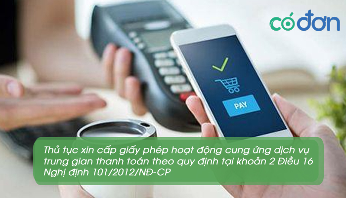 dieu kien cung ung dich vu trung gian thanh toan 3