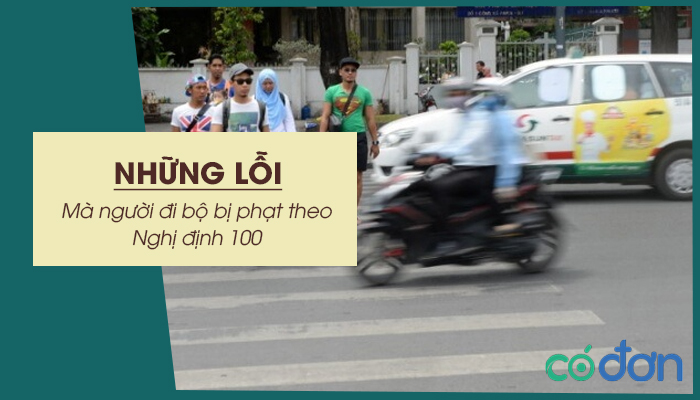 nhung loi ma nguoi di bo bi phat theo nghi dinh 100