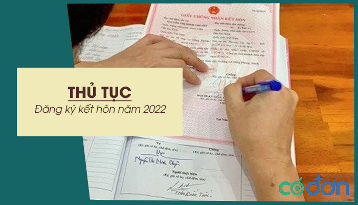 thu tuc dang ky ket hon nam 2022