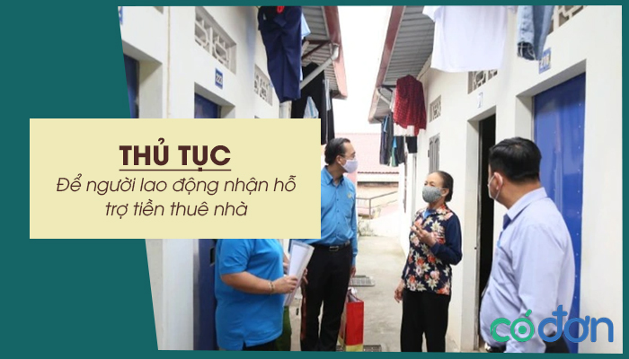 thu tuc de nguoi lao dong nhan ho tro tien thue nha