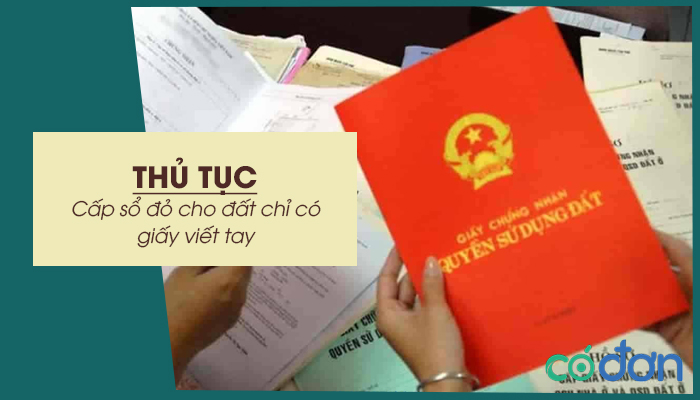 thu tuc cap so do cho dat chi co giay viet tay