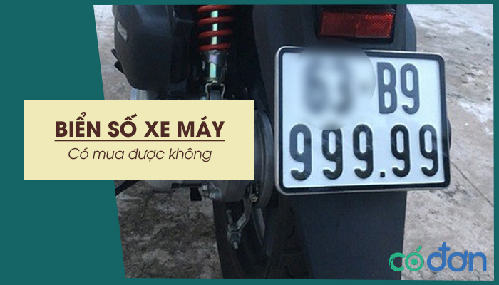 bien so xe may co mua duoc khong