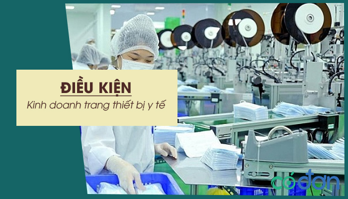 dieu kien kinh doanh trang thiet bi y te
