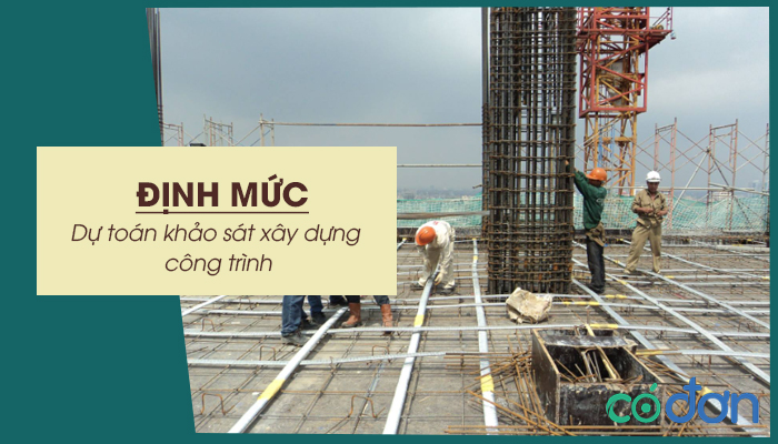 dinh muc du toan khao sat xay dung cong trinh