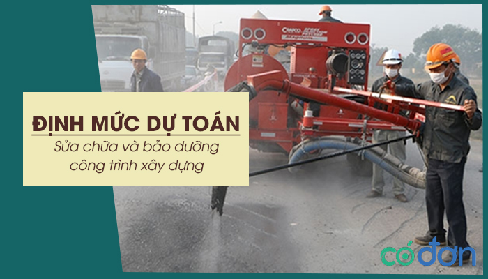 dinh muc du toan sua chua va bao duong cong trinh xay dung