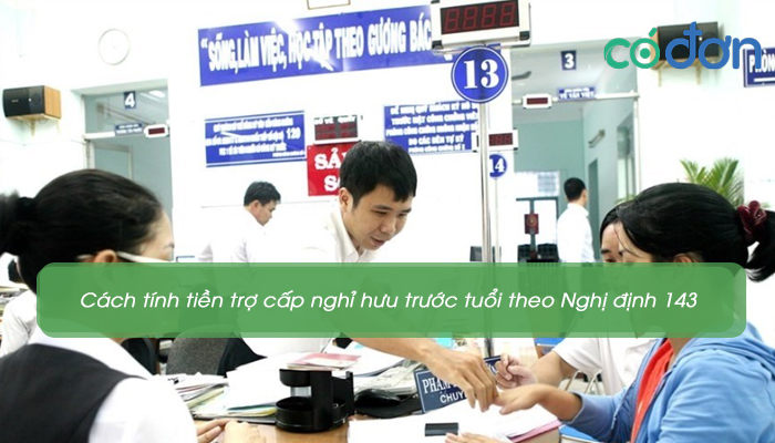 nghi huu truoc tuoi theo nghi dinh 143 4