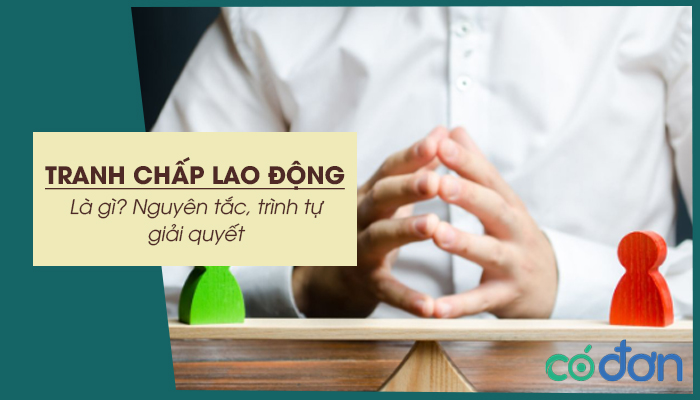 tranh chap lao dong la gi