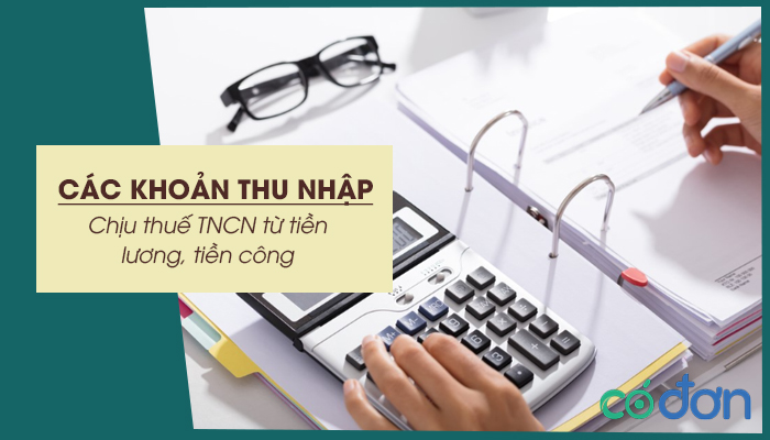 cac khoan thu nhap chiu thue tncn tu tien luong tien cong